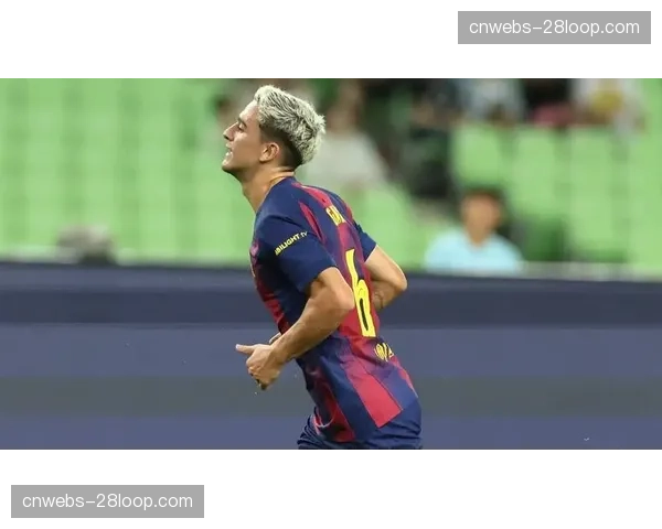 加维替补出场后染红,巴萨十人应战守住胜果 加维替补出场后染红,巴萨十人应战守住胜果